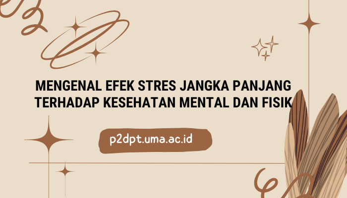 Efek Jangka Panjang Stres Tinggi
