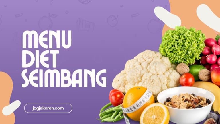 Diet Seimbang Untuk Mendukung Program Kebugaran