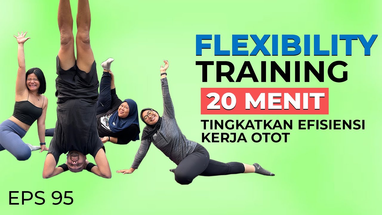 Jenis Olahraga Terbaik Untuk Meningkatkan Fleksibilitas