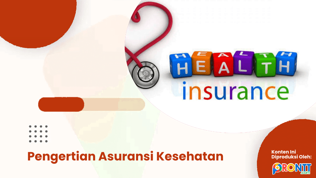 Apa Saja Kebijakan Terbaru Tentang Asuransi Kesehatan Di Indonesia