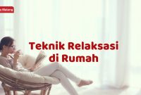 Teknik Relaksasi Untuk Mengurangi Kecemasan