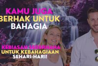 Tips Untuk Meningkatkan Kebahagiaan Sehari-Hari